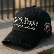 We The People Have Had Enough 1776 Embroidered Baseball Cap Patriotic Hat Men