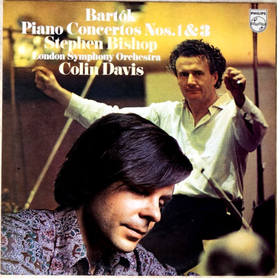BARTOK- Piano Concerto Nos. 1  & 3-BISHOP/DAVIS/LONDON SYM-  Philips  9500 043