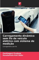 Panthagani Pradeep (U. A.) | Carregamento DinâMico Sem Fio De VeíCulo...