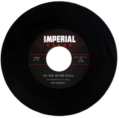 ROY BROWN  ''THE TICK OF THE CLOCK c/w SLOW DOWN LITTLE EVA''  1957  R&B    