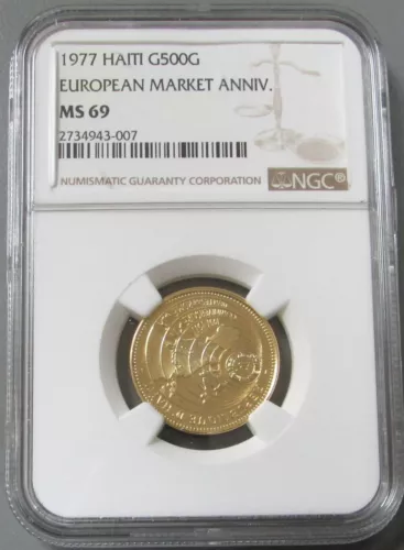1977 GOLD HAITI 257 MINTED 500 GOURDES EUROPEAN MARKET ANNIVERSARY NGC MS 69 