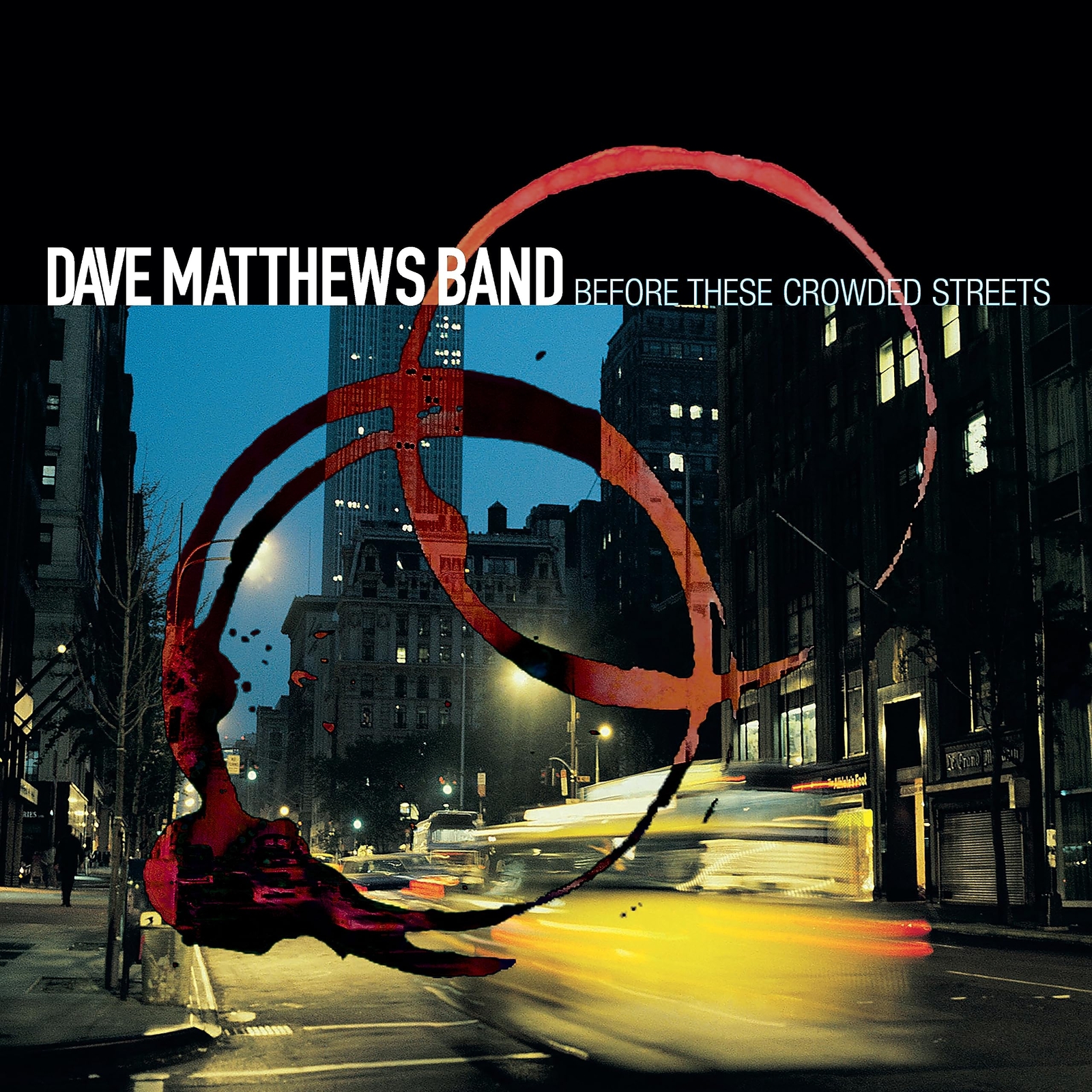 Dave Matthews Band Before These Crowded Streets (Vinyl LP)