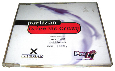 Partizan - Drive Me Crazy - CD - Techno House Trance