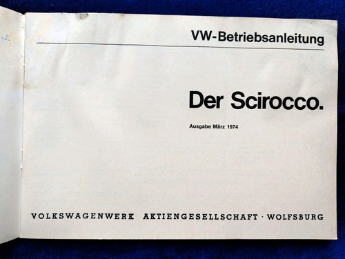 VW Scirocco 1 Betriebsanleitung 1.1974 - Bild 2 von 3