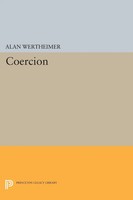 Alan Wertheimer | Coercion | Taschenbuch | Englisch (2014) | EAN 9780691608747