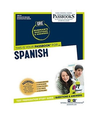 Spanish [Gre-19]: Passbooks Study Guide Volume 19, National Learning Corporation
