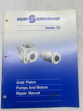 Sauer Sundstrand Series 20 Axial Piston Pumps And Motors Repair Manual SKU4