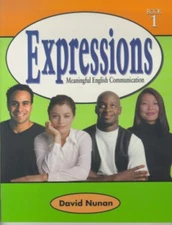 Expressions 1: Meaningful English Communication