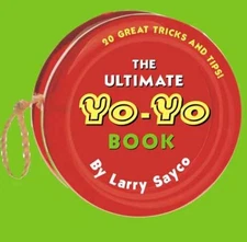The Ultimate Yo-Yo Book - Paperback, by Sayco Larry - Good