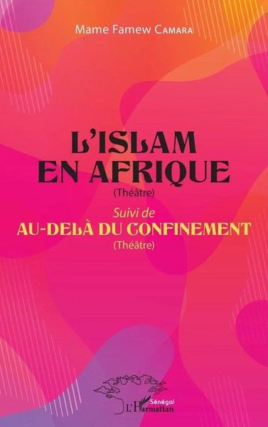 Mame Famew Camara | L'islam En Afrique (ThéâTre) | Taschenbuch | FranzöSisch-image