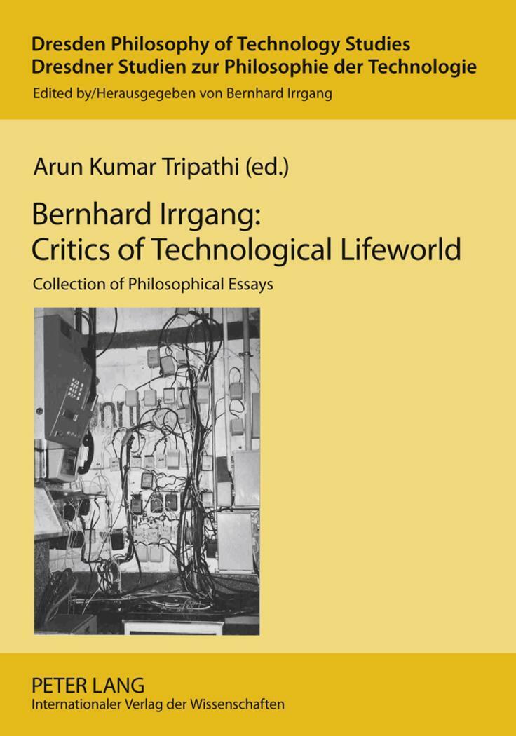 Thumbnail - Bernhard Irrgang: Critics Of Technological Lifeworld | Arun Kumar