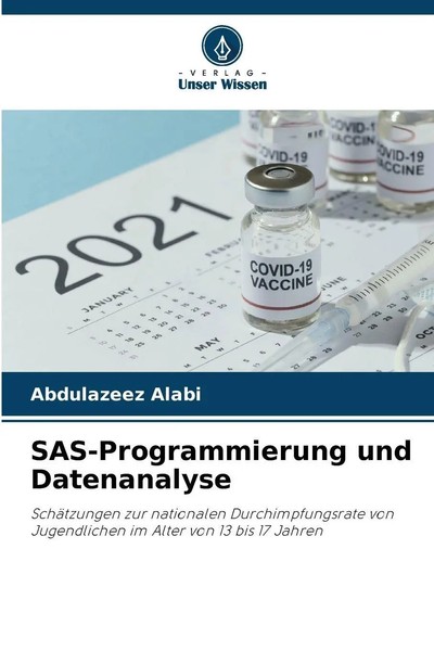 Abdulazeez Alabi | Sas-Programmierung Und Datenanalyse | Taschenbuch | Deutsch-image
