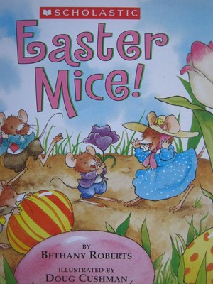 Easter Mice! - paperback Bethany Roberts