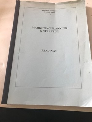 University of Brighton Marketing Planning and Strategy READINGS