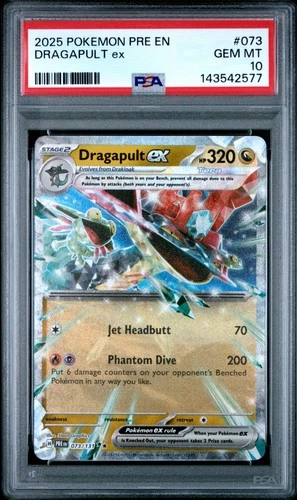 2025 POKEMON PRE EN-PRISMATIC EVOLUTIONS #073 DRAGAPULT EX PSA 10
