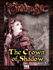 MIDNIGHT: THE CROWN OF SHADOW (DUNGEONS & DRAGONS D20 3.0 By Fantasy Flight