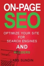 On-Page Seo: Optimize Your Website For Search Engines And Readers