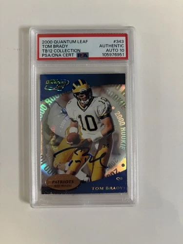 2000 Quantum Leaf 2000 Rookie Tom Brady #343 (RC) AUTOGRAPHED PSA 10