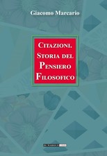 Citazioni. Storia del pensiero filosofico - [Di Marsico Libri]
