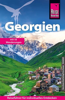 Reise Know-How Reiseführer Georgien | Mit 18 Wanderungen | Falk Schäfer | Buch