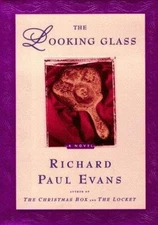 The Looking Glass by Evans, Richard Paul