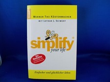 Simplify your life von Werner Küstenmacher (2008, Taschenbuch)