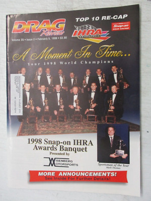 IHRA DRAG REVIEW MAGAZINE FEB 5, 1999 1998 SNAP-ON AWARDS BANQUET MARK THOMAS