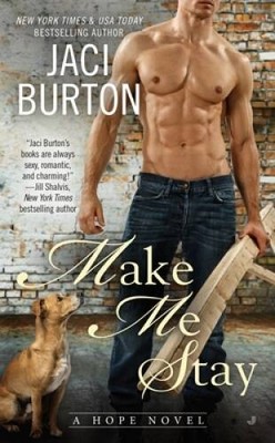 Make Me Stay (A Hope Novel) - Mass Market Paperback By Burton, Jaci - ACCEPTABLE