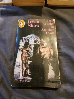 Two Weeks in Another Town by Irwin Shaw Small Paperback Comedy Fiction Book