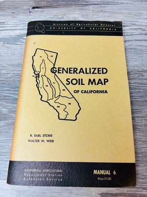 Generalized Soil Map of California Storie Weir 1953 Manual 6 UC Agriculture