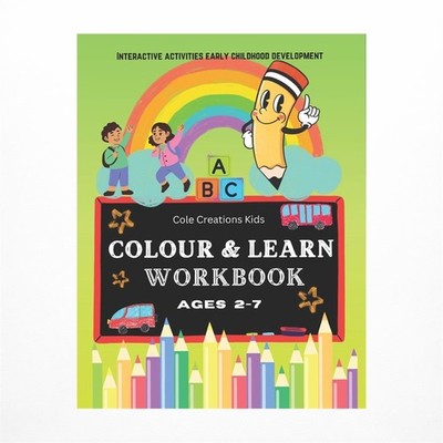 Interactive Activities Early Childhood Development book 5: Colour And Learn