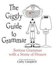 The Giggly Guide to Grammar Student Edition - Paperback - VERY GOOD