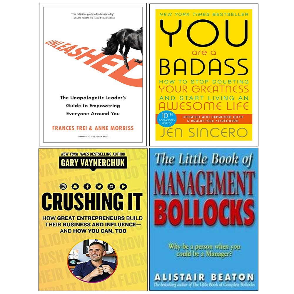 Unleashed (HB), You Are a Badass,Crushing It,Management Bollocks 4 Books Set