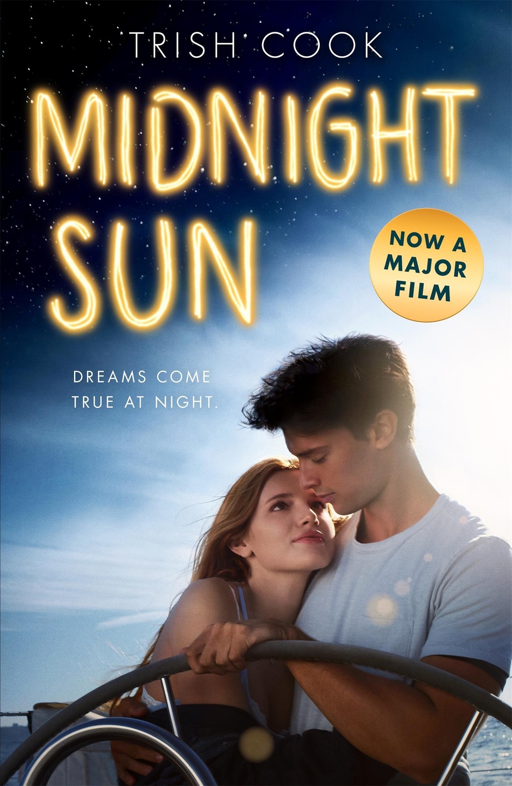 Thumbnail - Midnight Sun. Movie Tie-in Trish Cook Taschenbuch 268 S. Englisch 2018