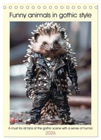 Peter Ruebsamen | Funny Animals In Gothic Style (Desk Calendar 2026 DIN A5...
