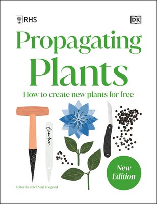 RHS Propagating Plants | How to Grow Plants for Free | Englisch | Buch | 2025