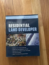 Be a Successful Residential Land Developer by R Dodge Woodson 2nd Ed - VERY GOOD
