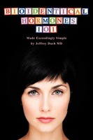 Bioidentical Hormones 101 Jeffrey Dach Md Taschenbuch Kartoniert / Broschiert