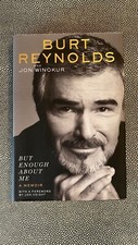 Image of Signed by Burt Reynolds - But Enough about Me: A Memoir by Burt Reynolds