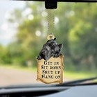 Funny Cane Corso Dog Get In Sit Down Shut Up Hang On Car Ornament Gift Decor