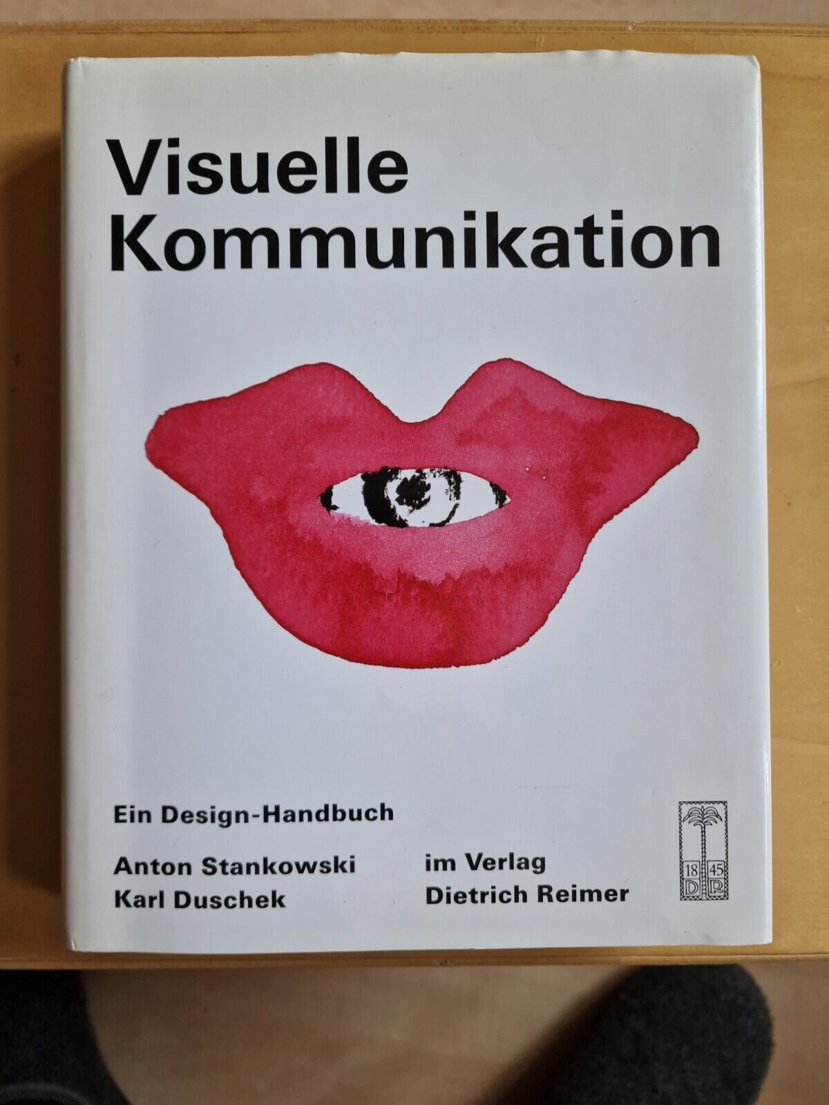 Visuelle+Kommunikation+ein+Design+Handbuch+Stankowski+Anton+Hrsg