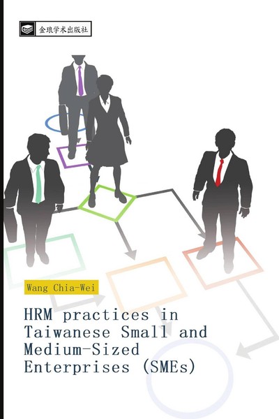Hrm Practices In Taiwanese Small And Medium-Sized Enterprises (Smes) Chia-Wei Wa-image