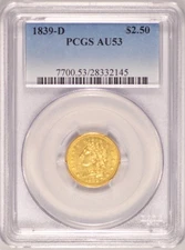 1839-D $2.50 Classic Head Gold Coin PCGS AU-53 Dahlonega Mint Pre-1933