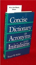 Concise Dictionary of Acronyms and Initialisms