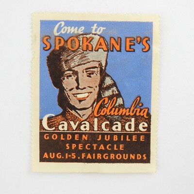 Poster Stamp Label Spokane Columbia Cavalcade Golden Jubilee 2''x2'' Cinderella