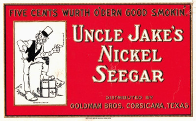 UNCLE JAKE'S NICKEL SEEGAR  Cigar Label 9'' X  7'' Embossed with Gold Trim 1925