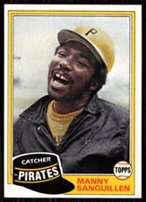 1981 Topps Manny Sanguillen Pittsburgh Pirates #226