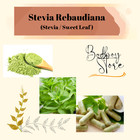 POWDER Stevia Sweet Leaf  Stevia Rebaudiana Organic