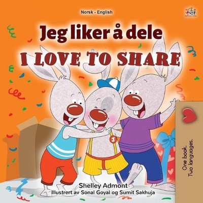 I Love to Share (Norwegian English Bilingual Book for Kids) by Shelley Admont (N