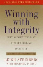 Winning with Integrity: - Paperback, by Steinberg Leigh; D'Orso - Acceptable